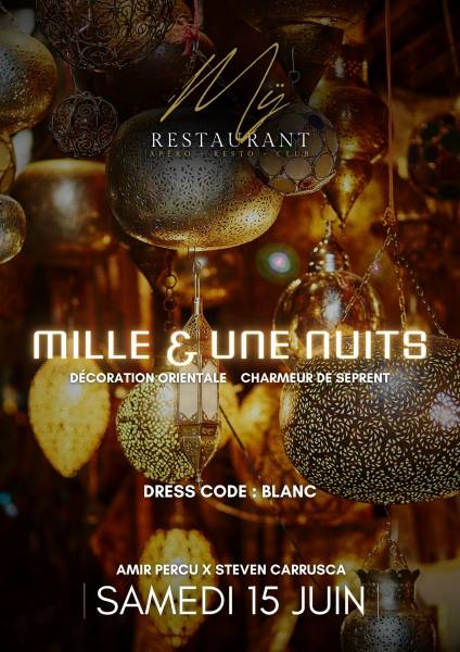 Soirée Mille et une Nuits | 15 juin