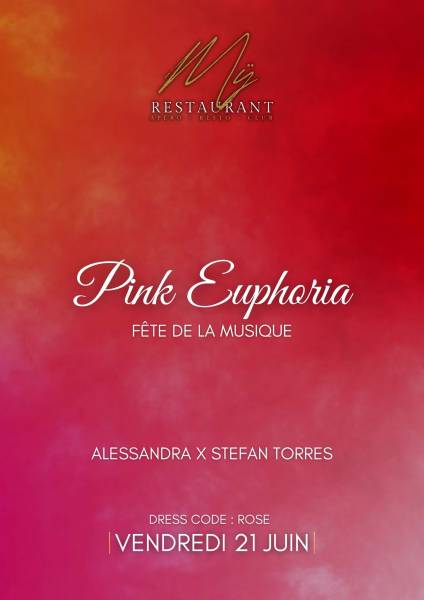 Pink Euphoria | 21 juin